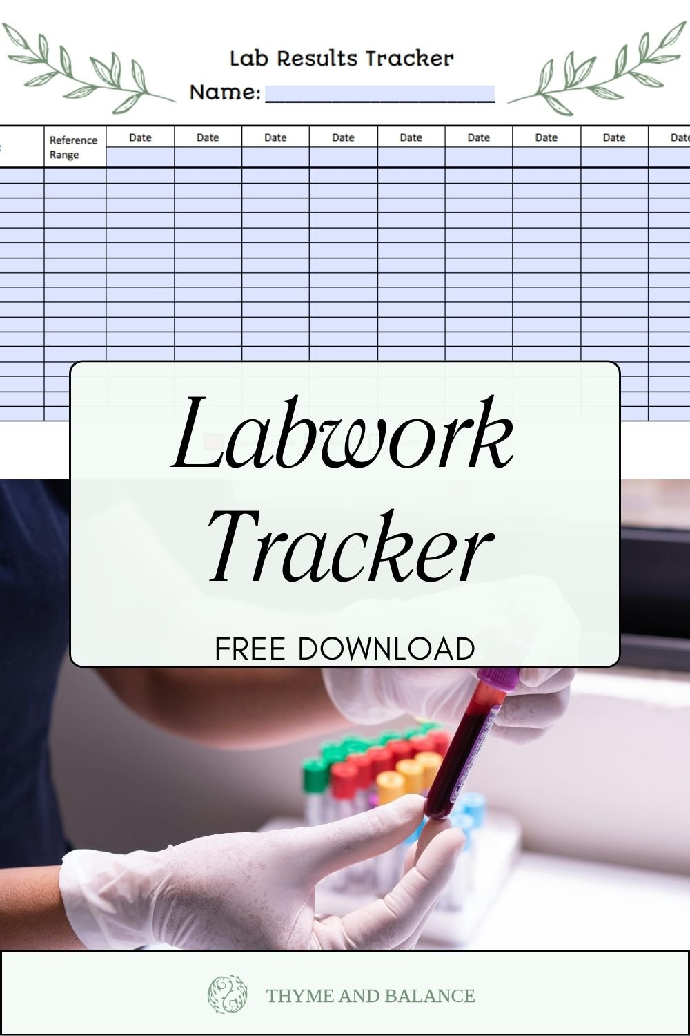 Poster for a labwork tracker for free download with images of the tracker and a graph and some collected blood samples