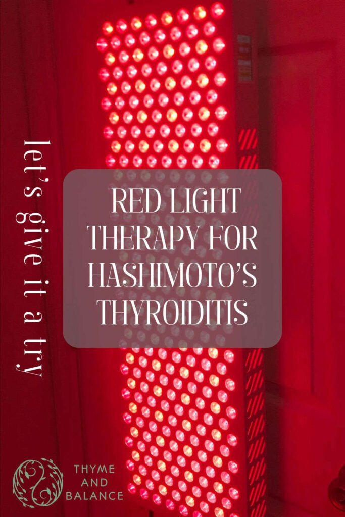 Red light panel with text overlay saying let's give it a try - Red Light Therapy for Hashimoto's Thyroiditis