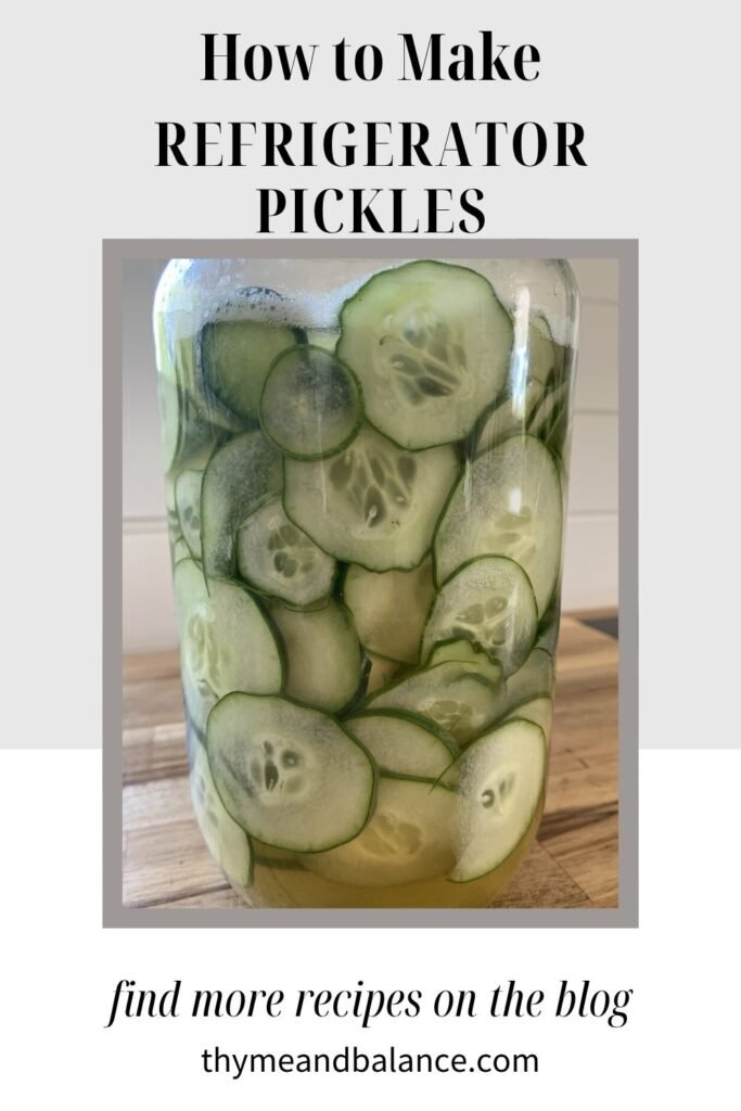 Jar of AIP compliant pickles with text overlay that reads: how to make refrigerator pickles. At the bottom it says find more recipes on the blog. thymeandbalance.com